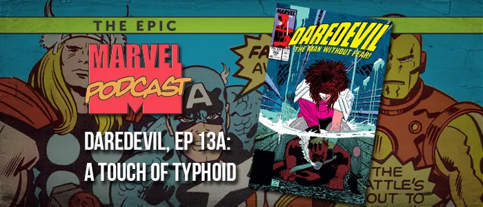 best-daredevil-comics-a-touch-of-typhoid